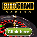 Eurogrand Casino - click here
